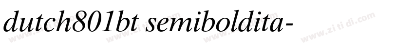 dutch801bt semiboldita字体转换 dutch801bt semiboldita字体转换